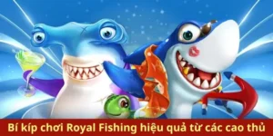Bí Quyết Thắng Lớn Cách Chơi Bắn Cá Royal Fishing Tại MU88